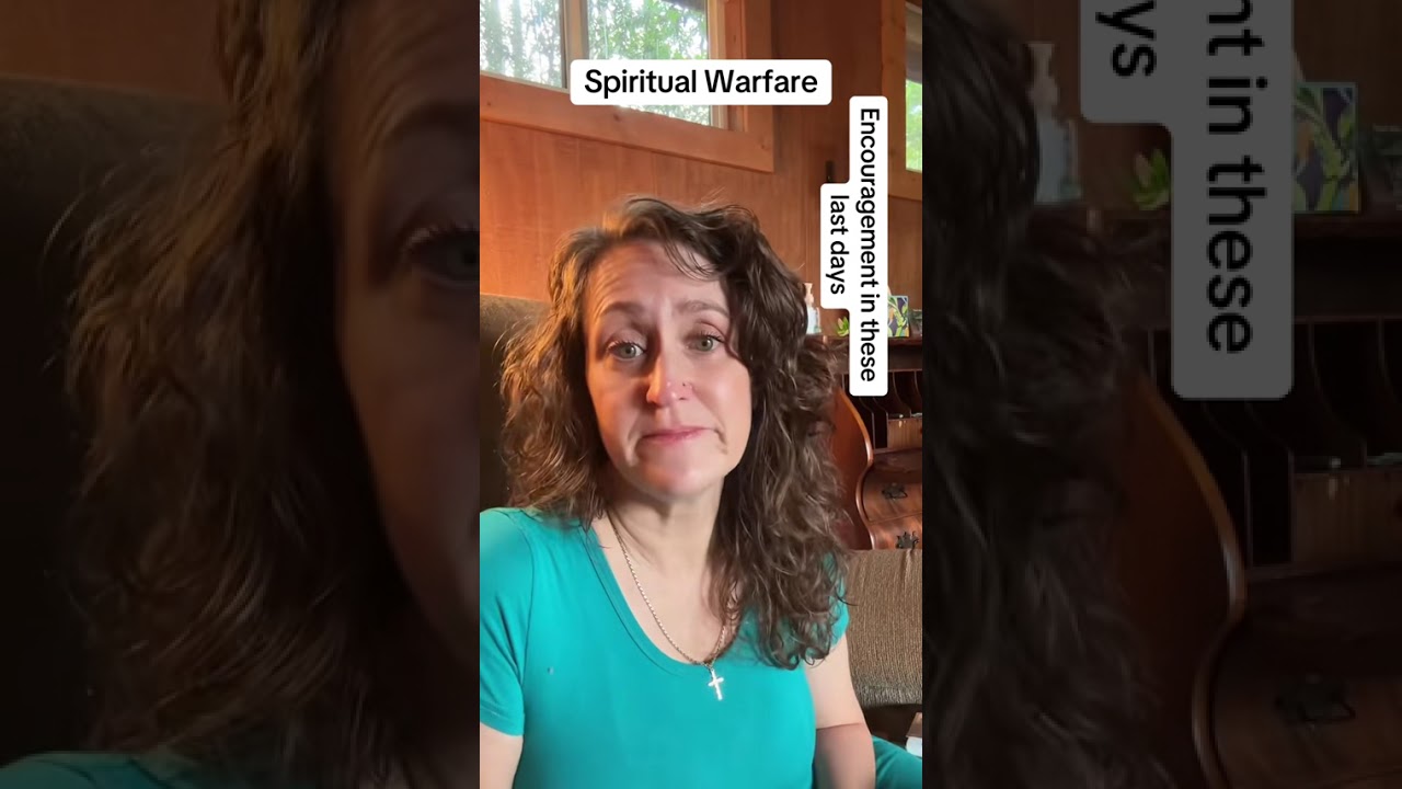 Spiritual warfare in these last days.  Hold on!  He’s coming!