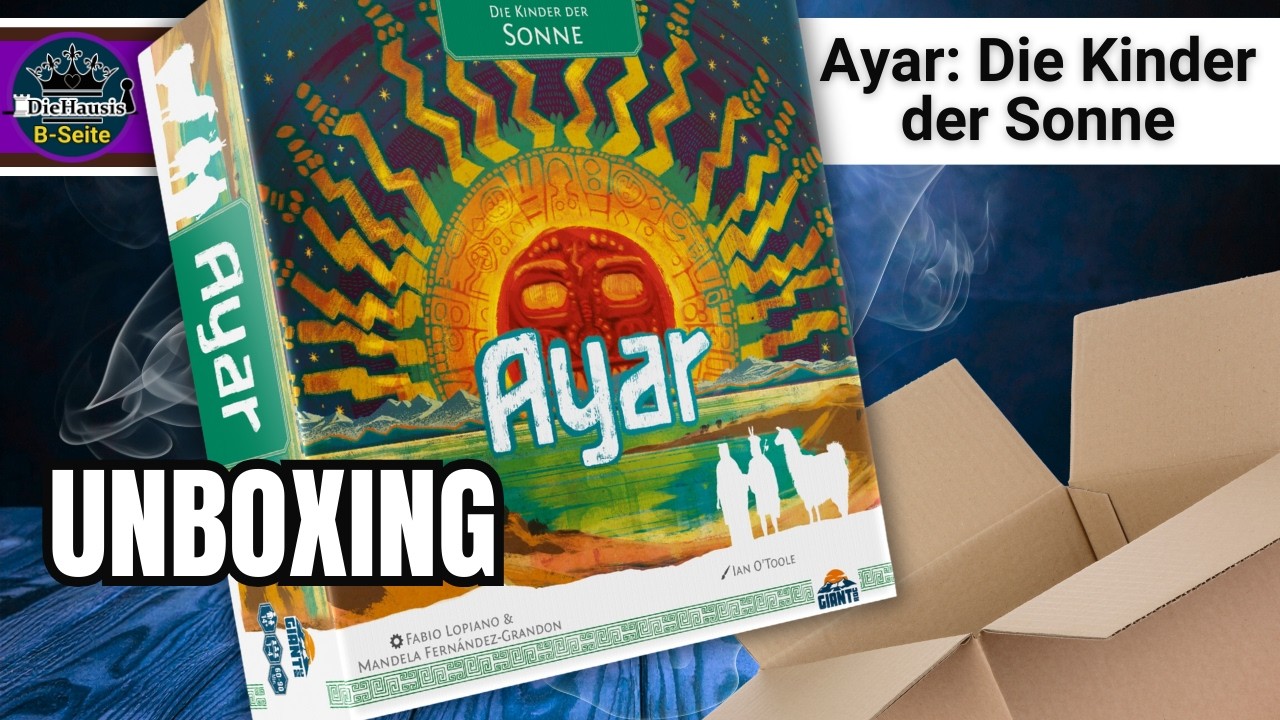 Ayar: Die Kinder der Sonne 📦 Spiel Unboxing – Was steckt drin? | DieHausis B-Seite