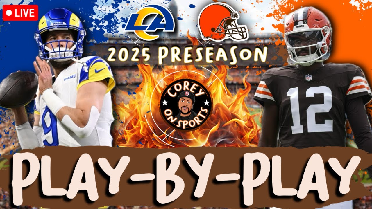 Los Angeles Rams vs Cleveland Browns Sheduer Sanders is back! | Play-by Play | Watch Party
