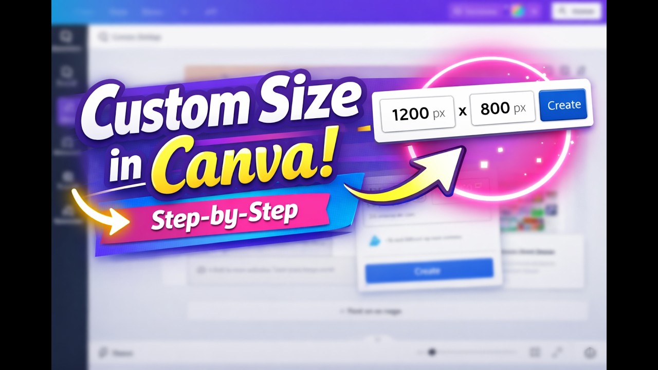 Create custom size designs: Free Canva tutorial