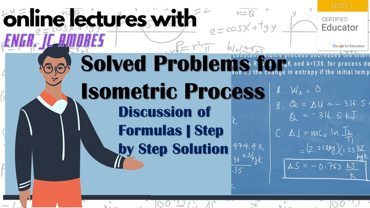 Solved Problems for Isometric Process | Discussion of Formulas | Step by Step Solution