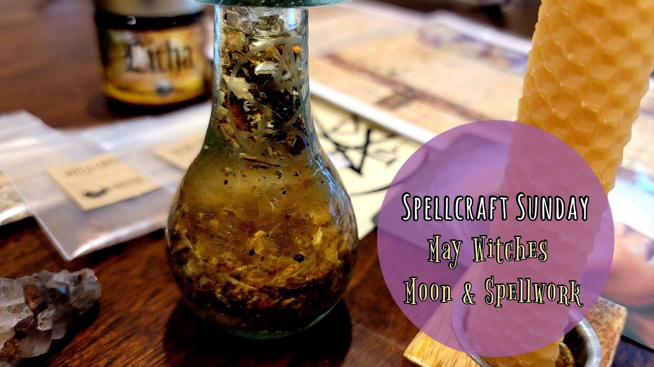 🔮SPELLCRAFT SUNDAY🔮 May Witches Moon Unboxing and Spellwork