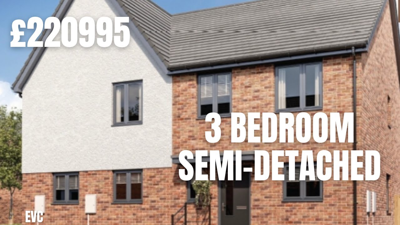 3 BEDROOMS SEMI-DETACHED NEW BUILD HOUSE TOUR UK | LEEWAY HOMES