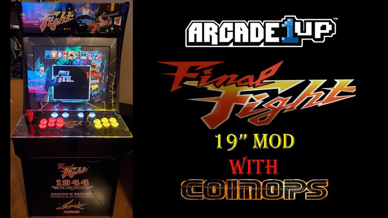 Arcade1up Final Fight Mod with 19 inch Dell!!