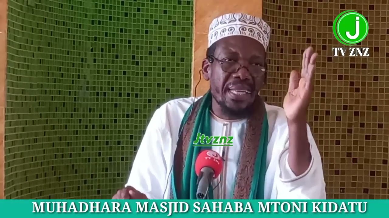 TUFUATENI SERA ZA MTUME MUHAMMAD (S.A.W.) SHEIKH MUSSA JUMA