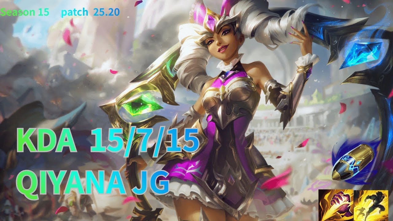 【JP/ Challenger】 QIYANA(キヤナ) JG - Patch25.20  JPRanked【LoL】
