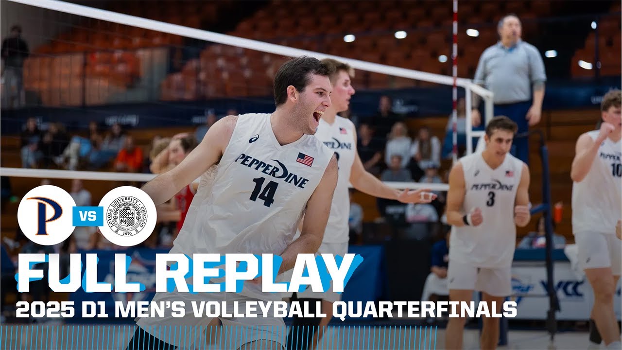 Pepperdine vs Loyola Chicago: 2025 NCAA men's volleyball quarterfinals | FULL REPLAY