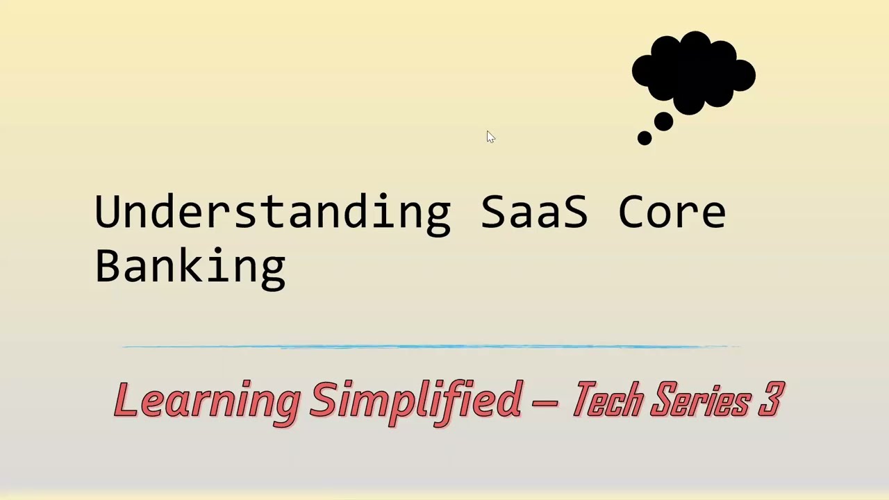What is SaaS based core banking application ? SAAS Banking services explained !