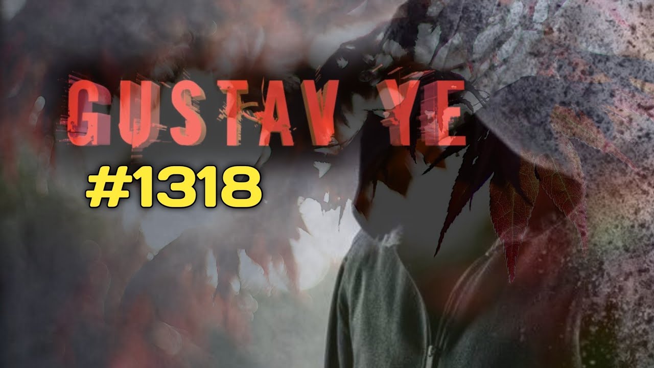 Pembalasan Gustav Ye 1318