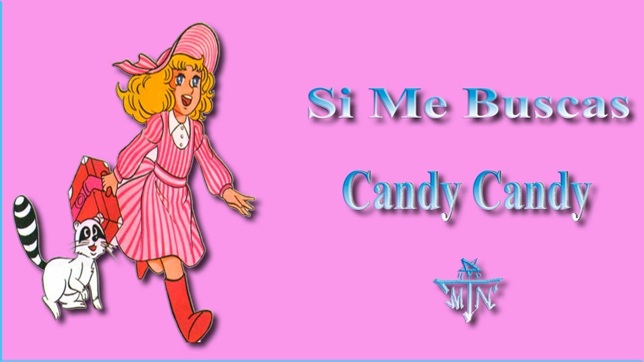 Si Me Buscas (Karaoke) - Candy Candy