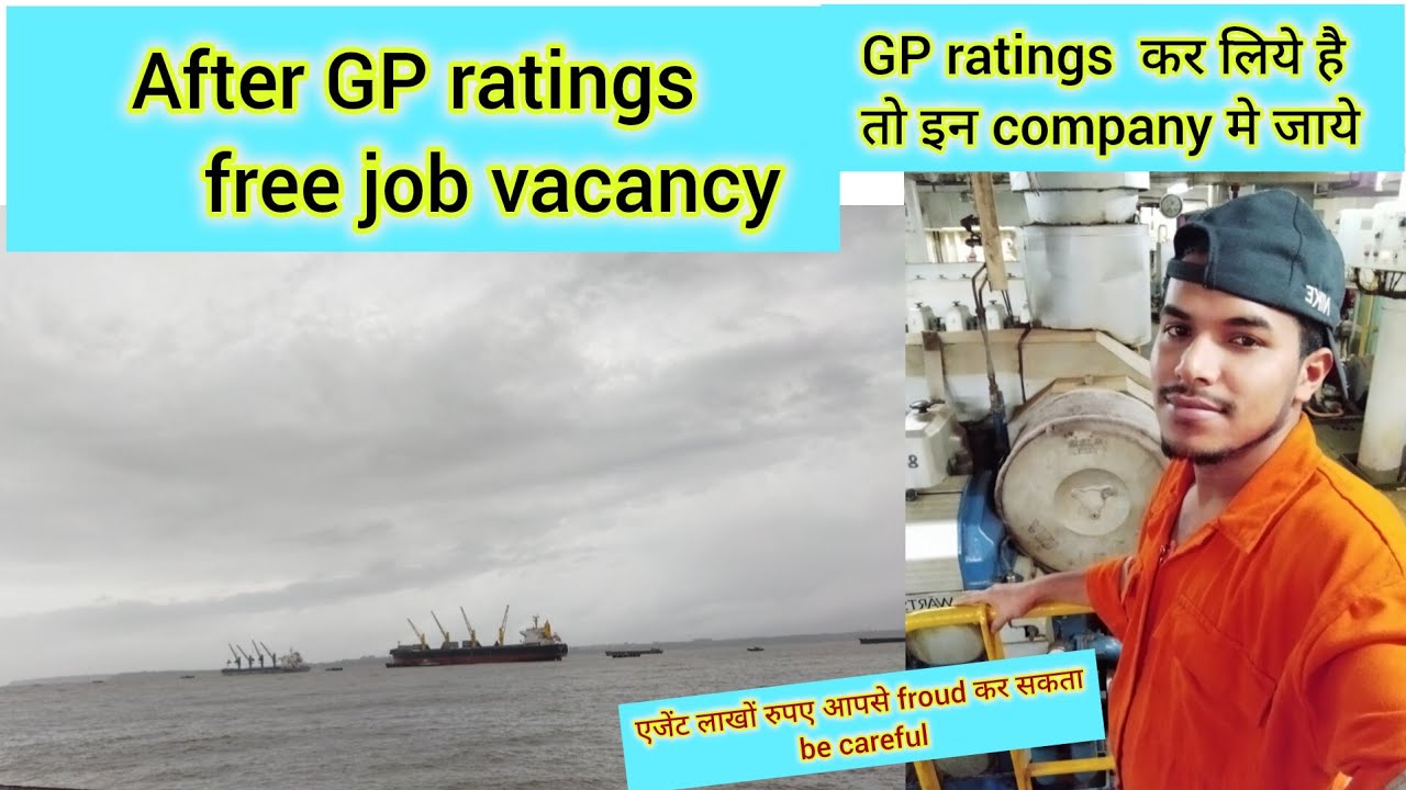 free job vacancy in merchant Navy/ after GP ratings free job in merchant Navy/#ship #travel