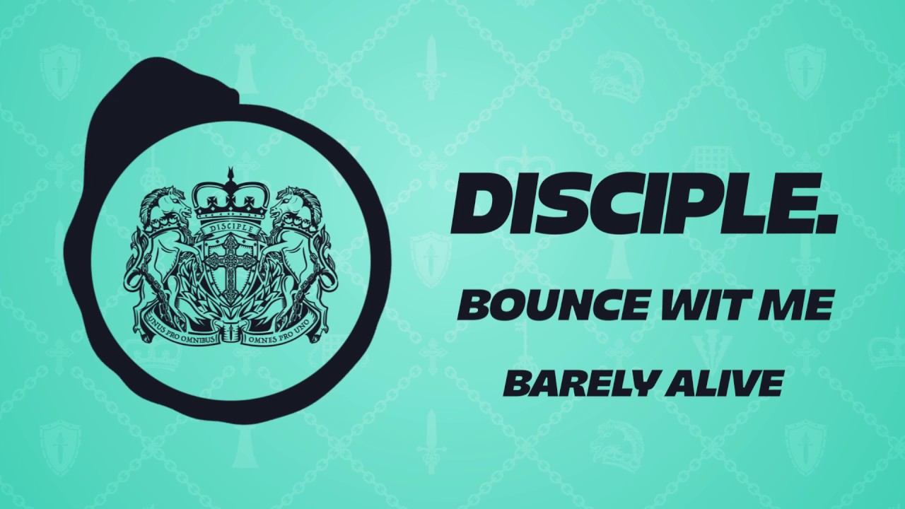BARELY ALIVE - Bounce Wit Me
