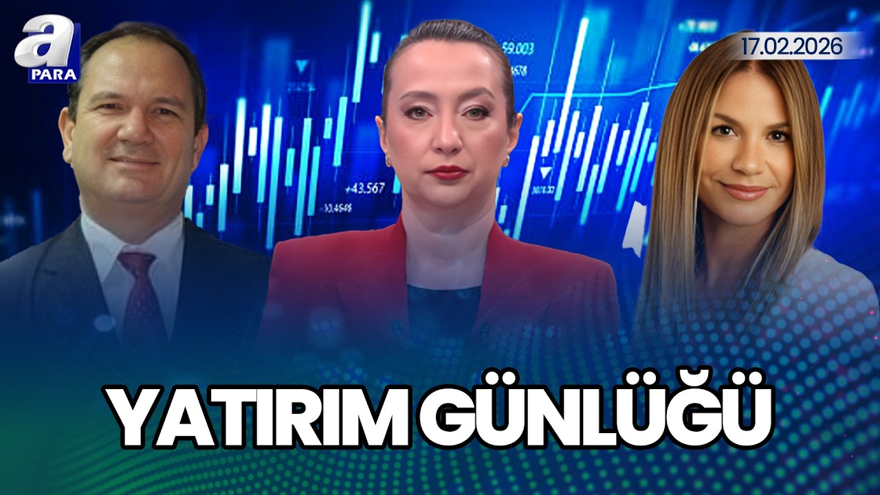Borsa İstanbul'da Hangi Seviyeler Öne Çıkıyor? I Yatırım Günlüğü | A Para