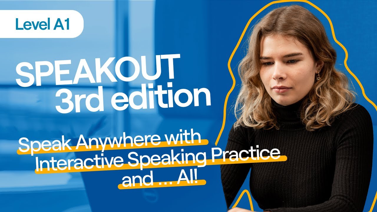 Speakout 3rd edition, Level A1, Speak Anywhere