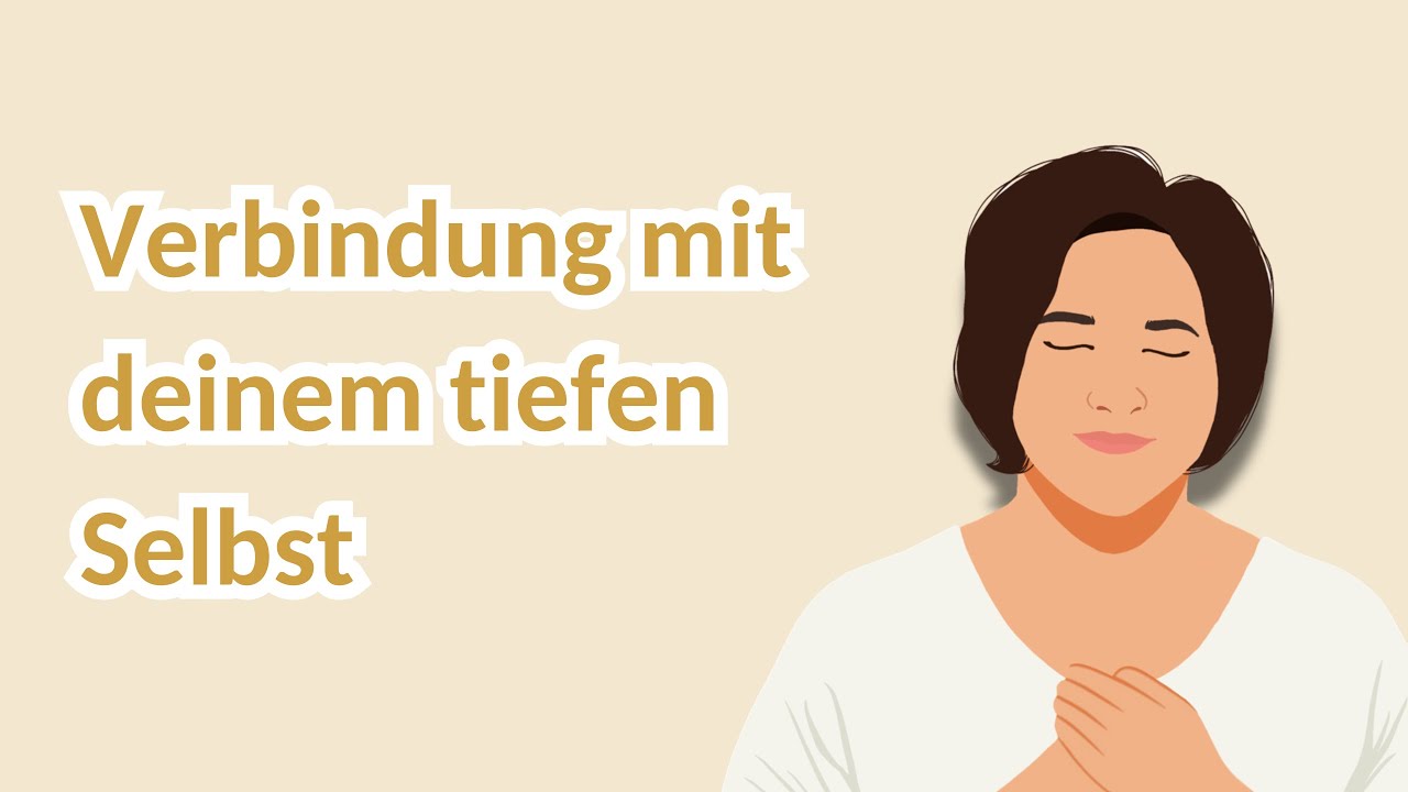 Verbindung mit deinem tiefen Selbst 🧘🏽