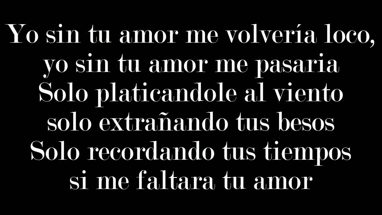 Yo Sin Tu Amor - Cumbia [Letra]