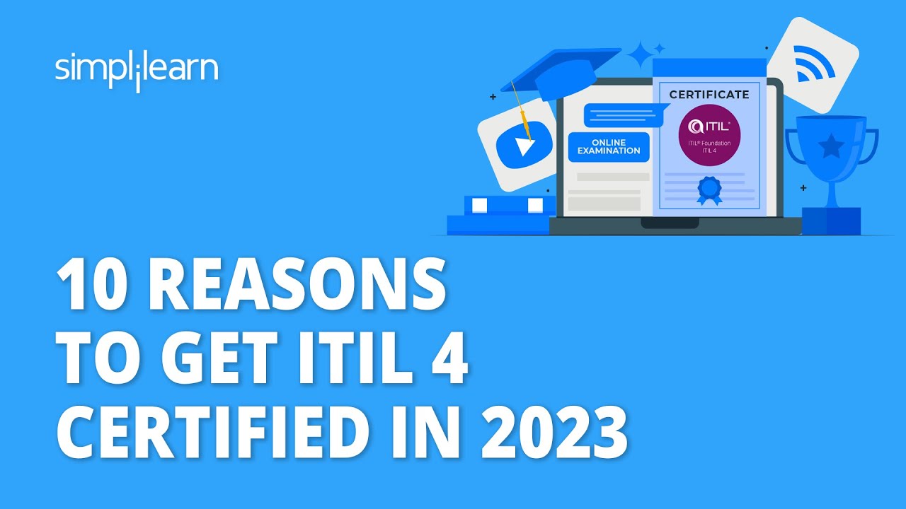 🔥 10 Reasons to Get ITIL 4 Certified In 2026 | Benefits Of ITIL 4 In 2026 | Simplilearn