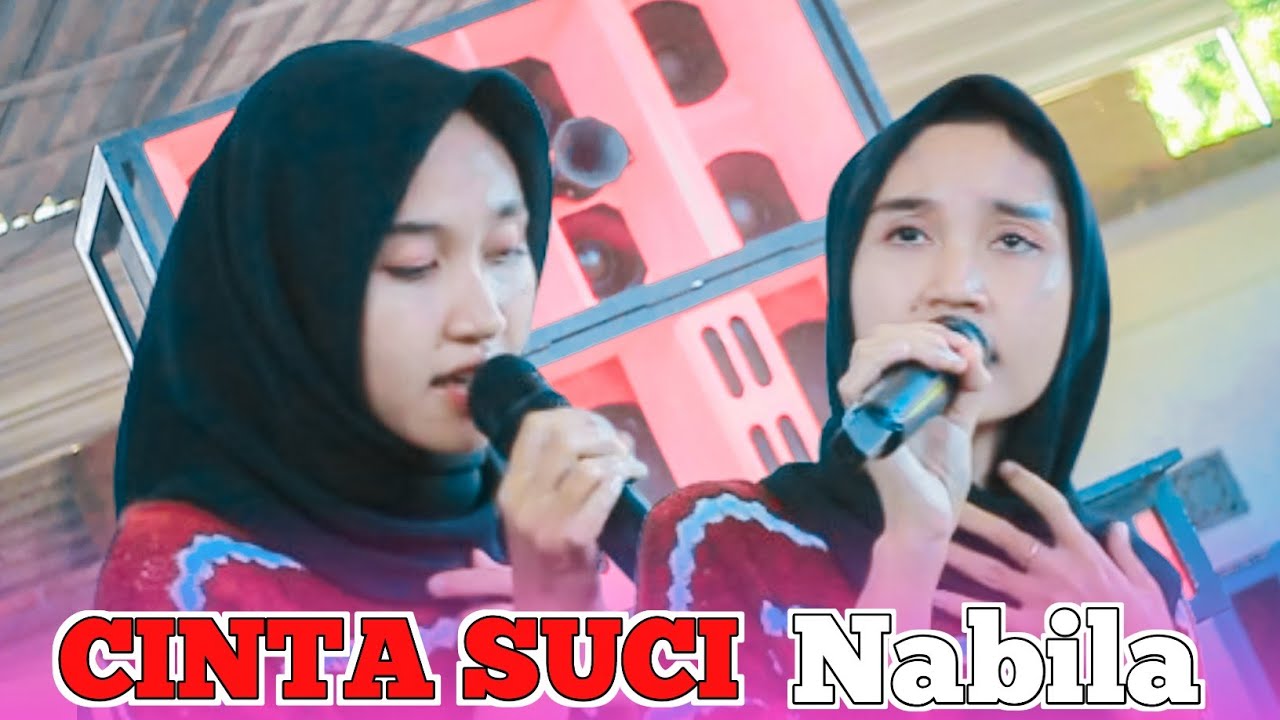 CINTA SUCI - NABILA FT ALISYA PANORAMA 2025