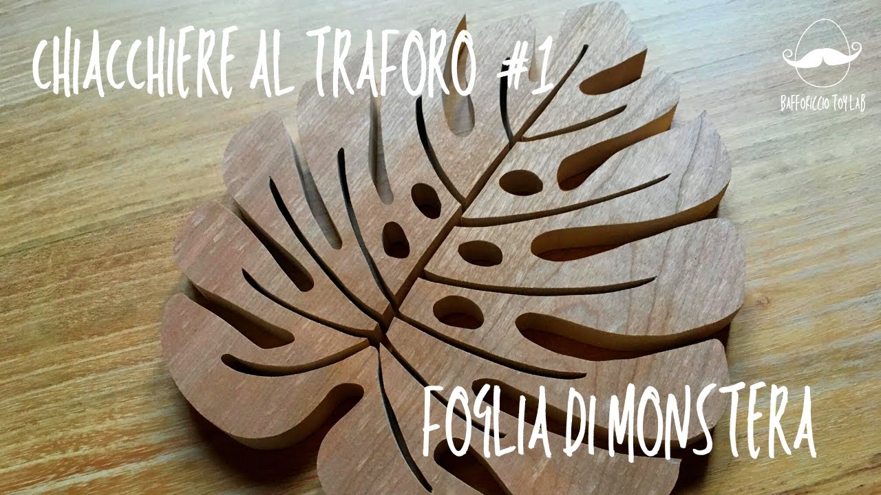 CHIACCHIERE AL TRAFORO #1: FOGLIA DI MONSTERA
