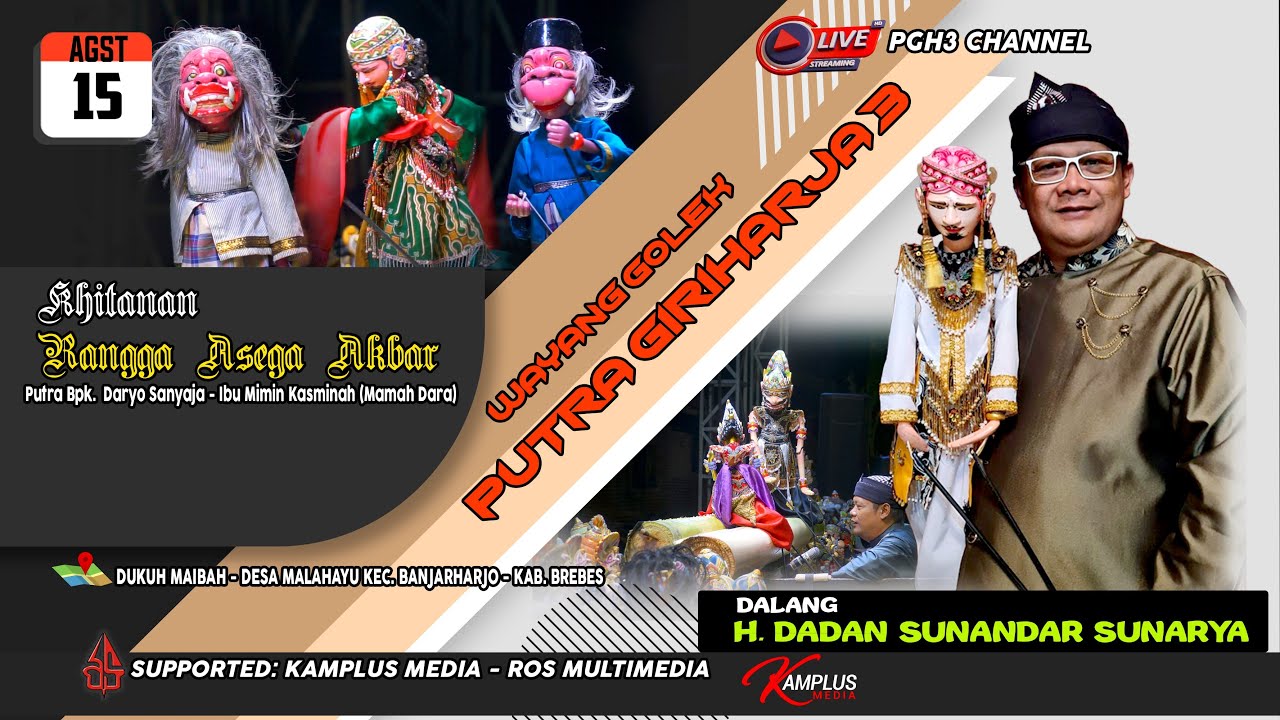 LIVE WAYANG GOLEK PUTRA GIRIHARJA3 PGH3 H. DADAN SUNANDAR SUNARYA - BANJARHARJO BREBES