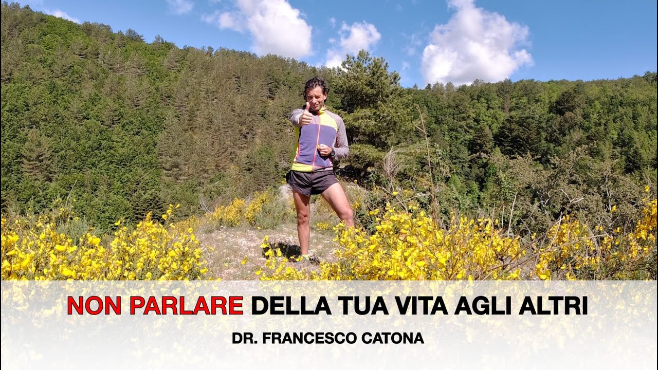 NON PARLARE DELLA TUA VITA AGLI ALTRI