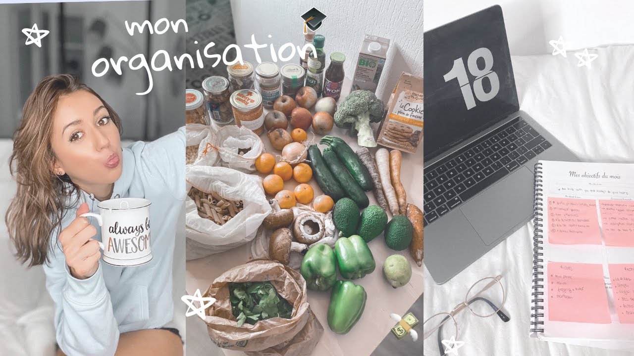 Mon organisation confinement 2.0 (big retour de courses, objectifs, agenda..)