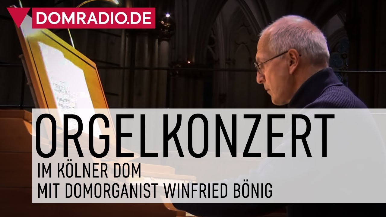 Vorweihnachtliches Orgelkonzert am 22.12.2020 im Kölner Dom mit Domorganist Winfried Bönig