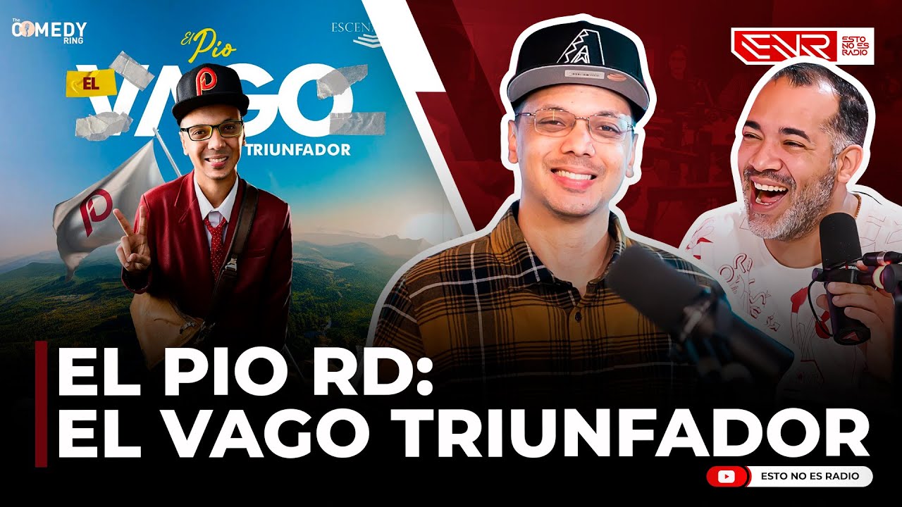 EL PÍO RD: EL VAGO TRIUNFADOR. NO PARARÁS DE REÍR