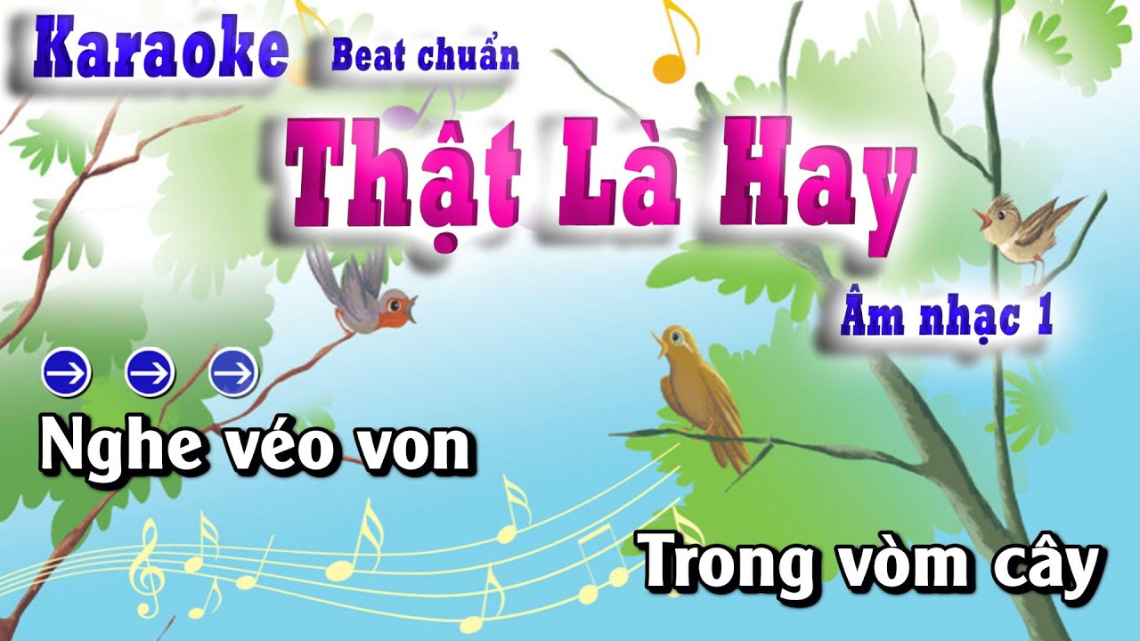 Karaoke -Thật Là Hay - Âm Nhạc Lớp 1 | Lớp Nhạc Doremi