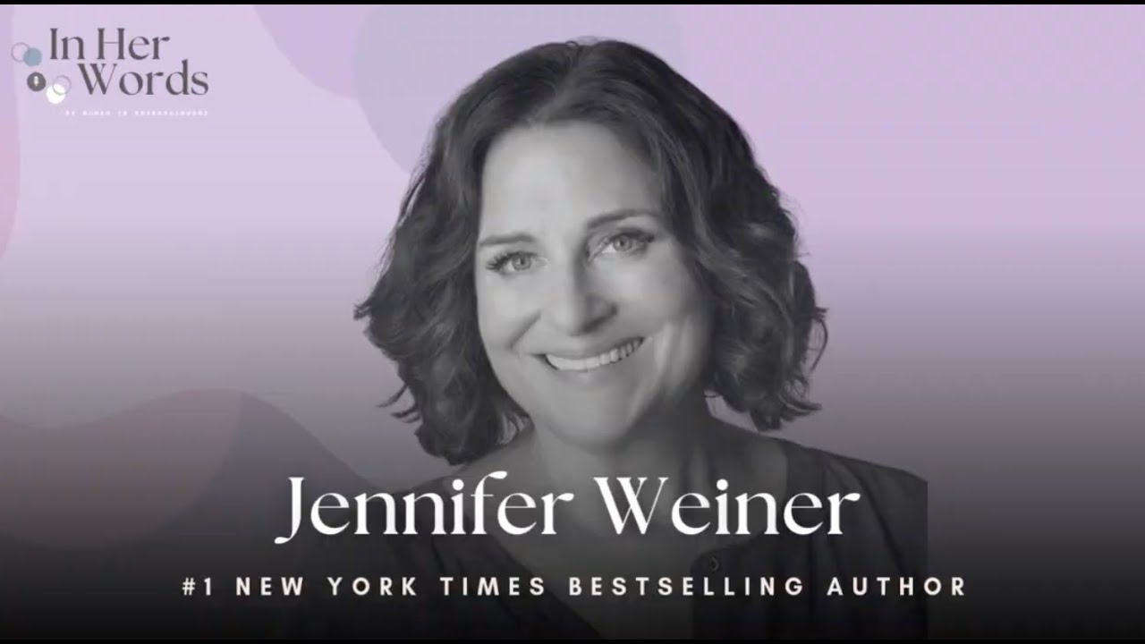 Writing from the Heart with NYT Bestselling Author Jennifer Weiner