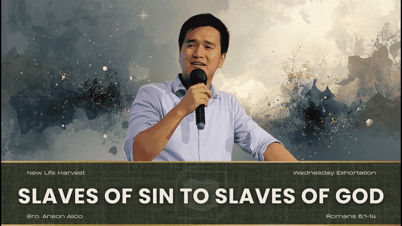 Slaves of Sin to Slaves of God | Bro. Anson Alico
