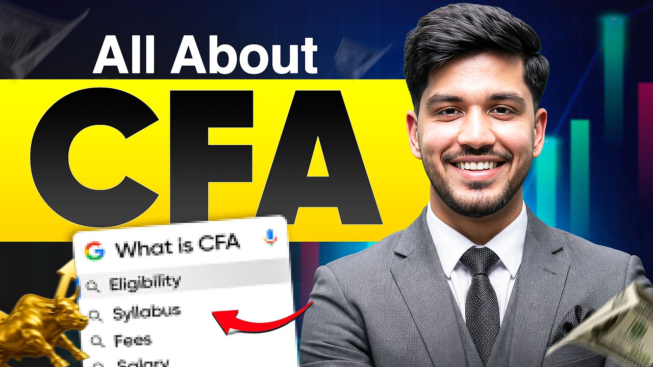 All About CFA: Eligibility, Syllabus, Fees, & Salary