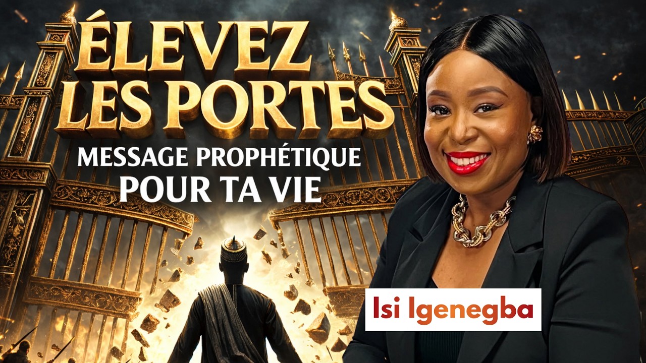 Mars 2026: Le message prophétique qui va bouleverser votre année 2026 | Isi Igenegba