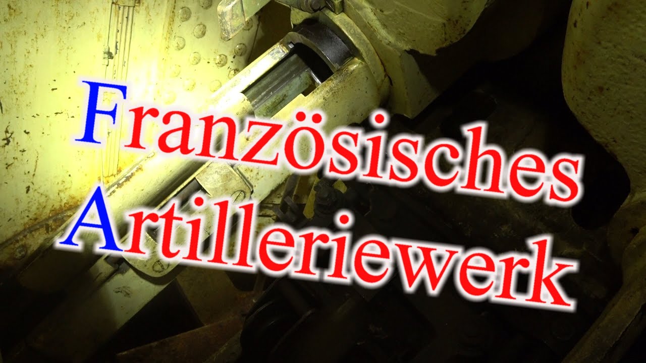 Artilleriewerk Schiesseck der Maginot aus Frankreich - Lost Place _ Harry Adventure.