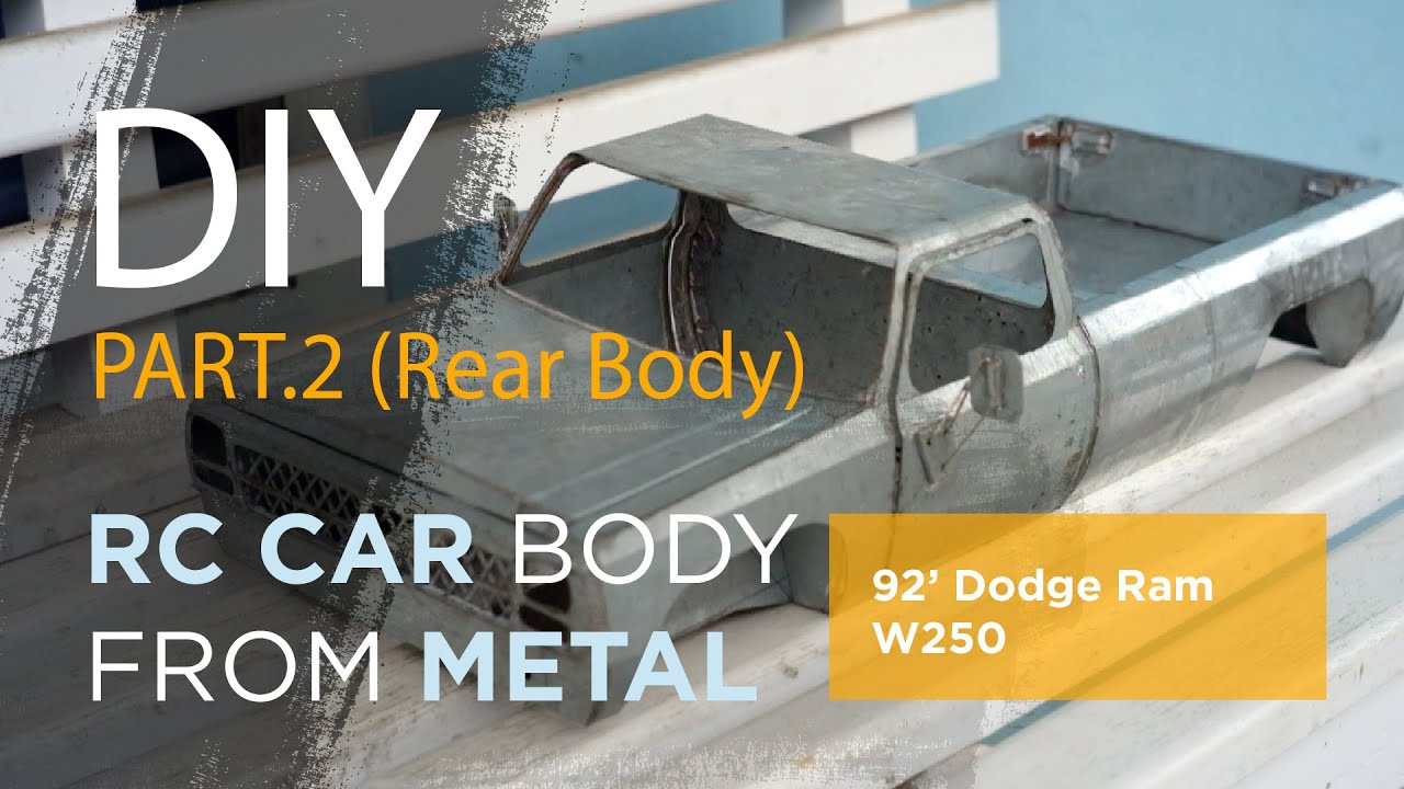 Part2 DIY RC Body CAR DODGE RAM 1992 From Tin | Bikin Body RC dari metal
