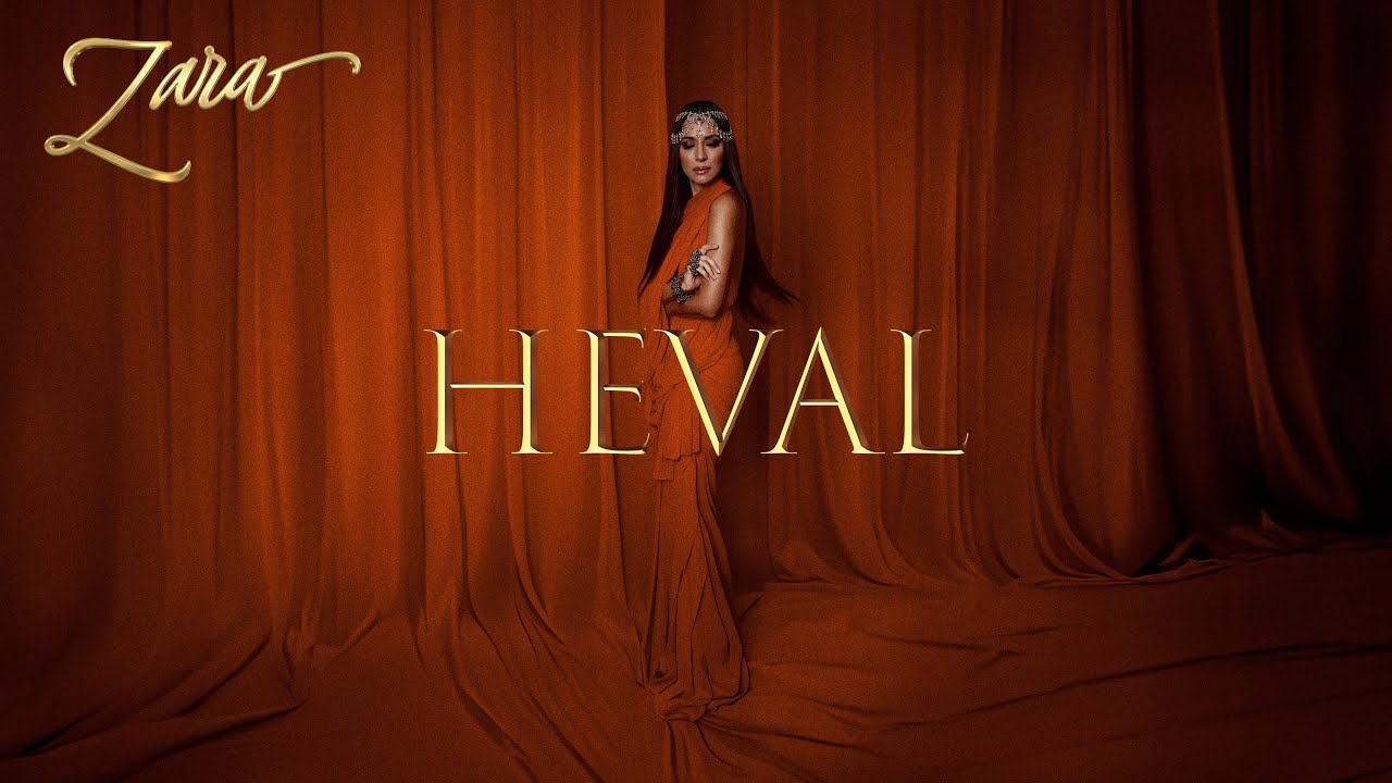 Зара - Heval (MOOD VIDEO 2025)