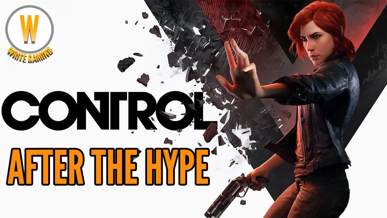 After the Hype: Control Ultimate Edition | 