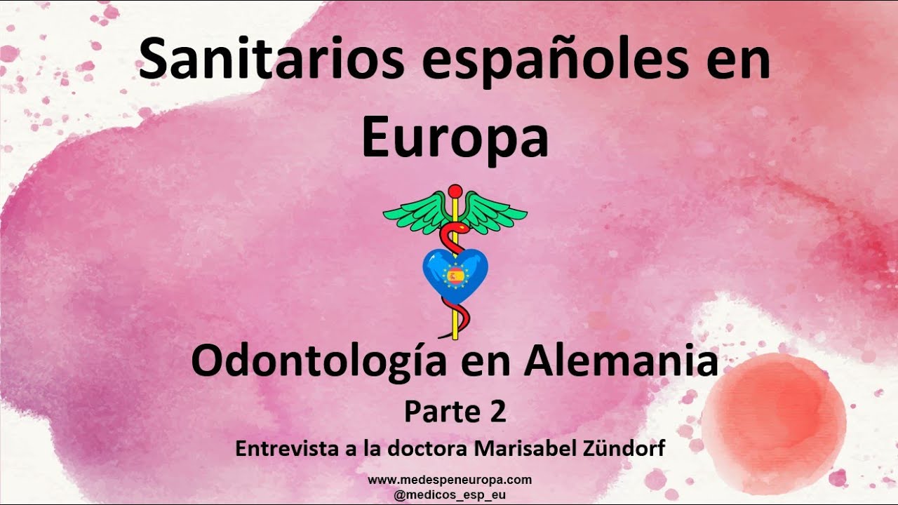 Odontología en Alemania . Entrevista a la Dra. Marisabel Zündorf. Parte 2