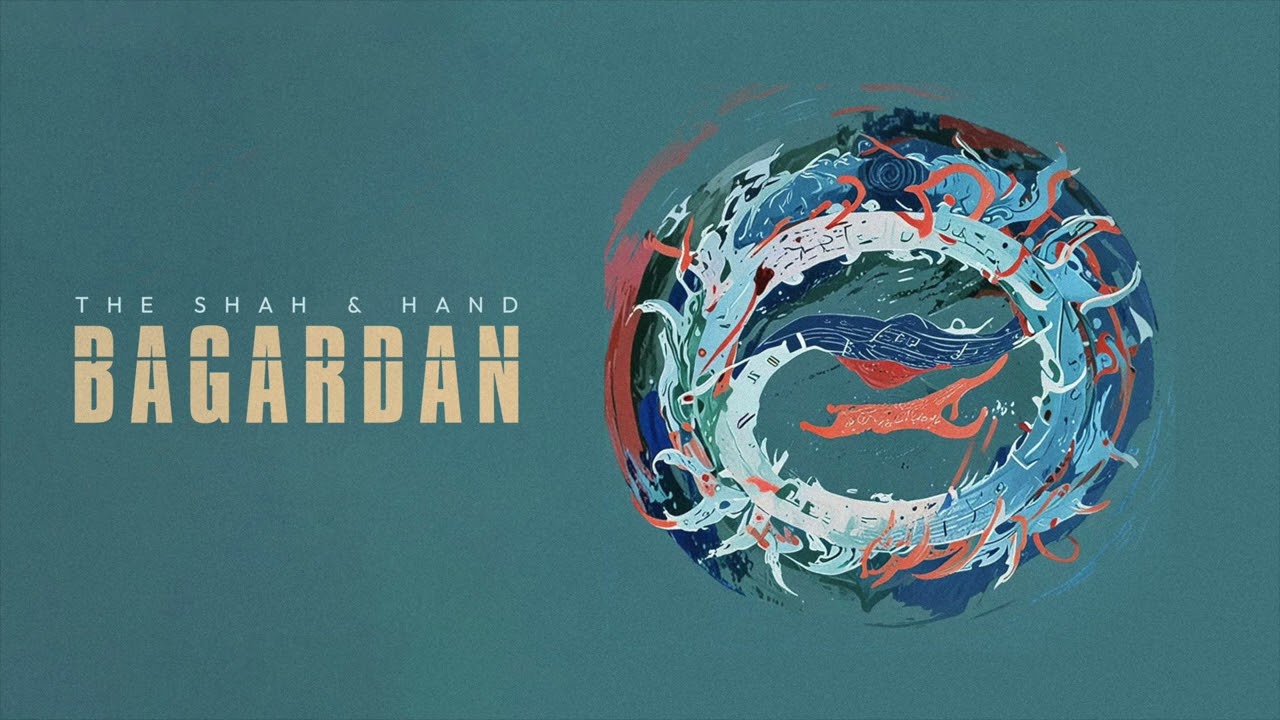 Bagardan- The Shah & Hand