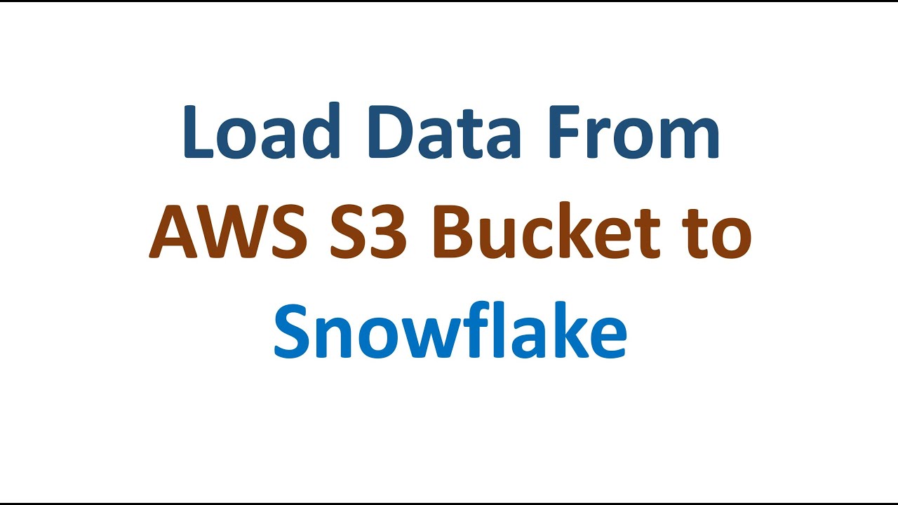 Загрузка данных из Amazon AWS S3 Bucket в Snowflake Data Warehouse