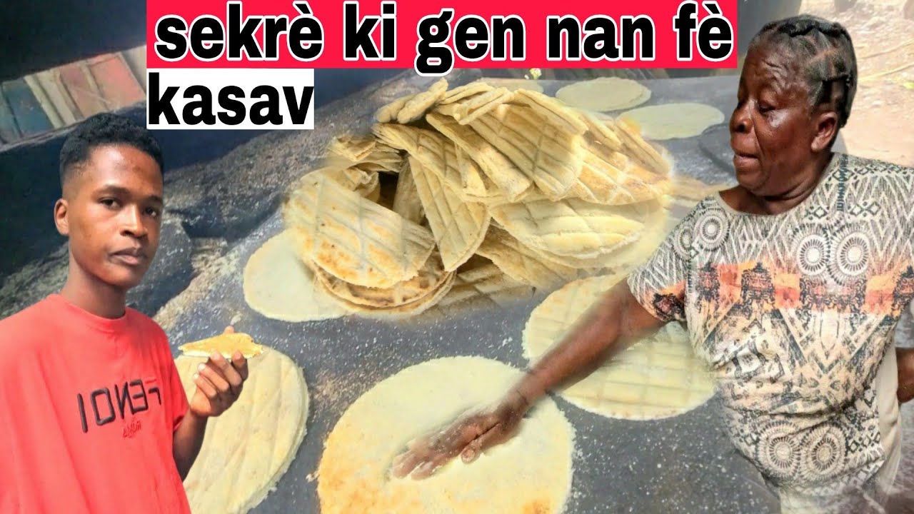 Wap sezi wè gro sekrè ki gen nan fè kasav an ayiti.