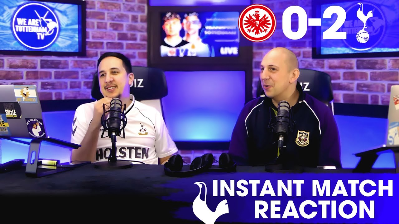 WE'RE 4TH! WHAT A PERFORMANCE! [Frankfurt 0-2 Tottenham]
