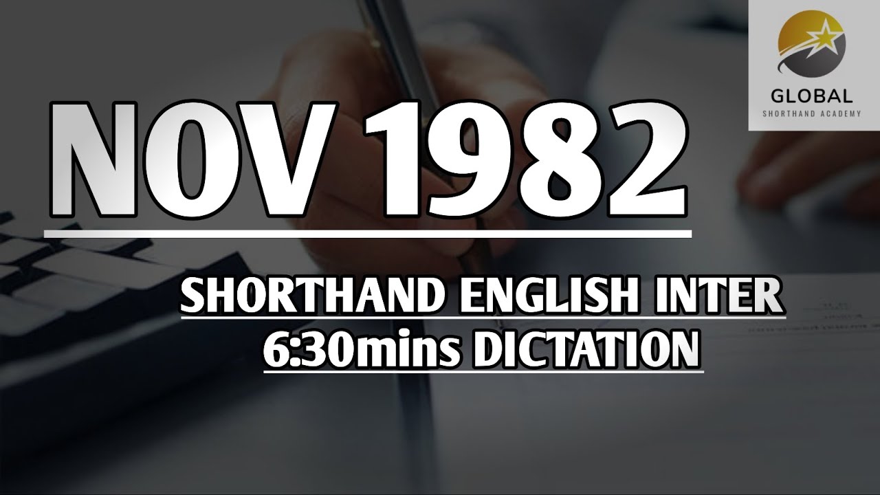 NOV 1982 SHORTHAND ENGLISH INTER SPEED 6:30mins DICTATION 🔊✍🏼🏆✨