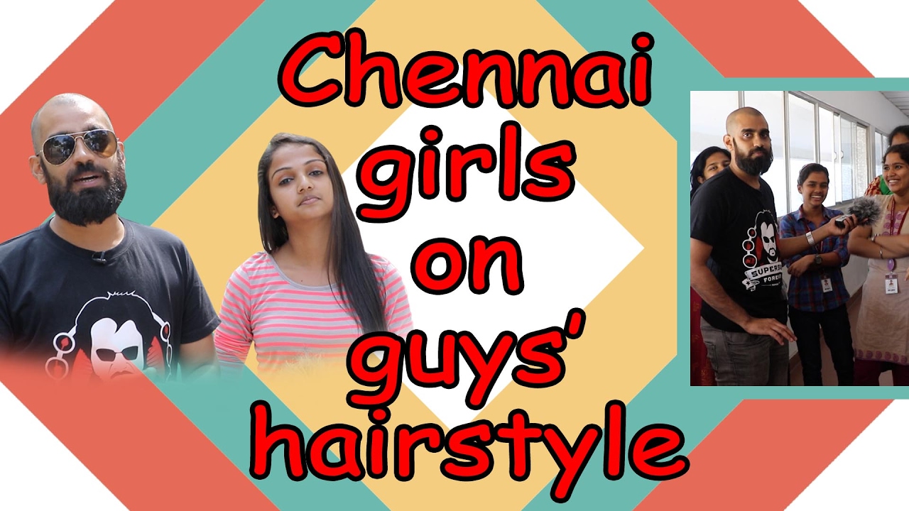 Chennai Girls on Guys' Hairstyles | Loudspeaker Epi 14 | Vox Pop | Madras Central