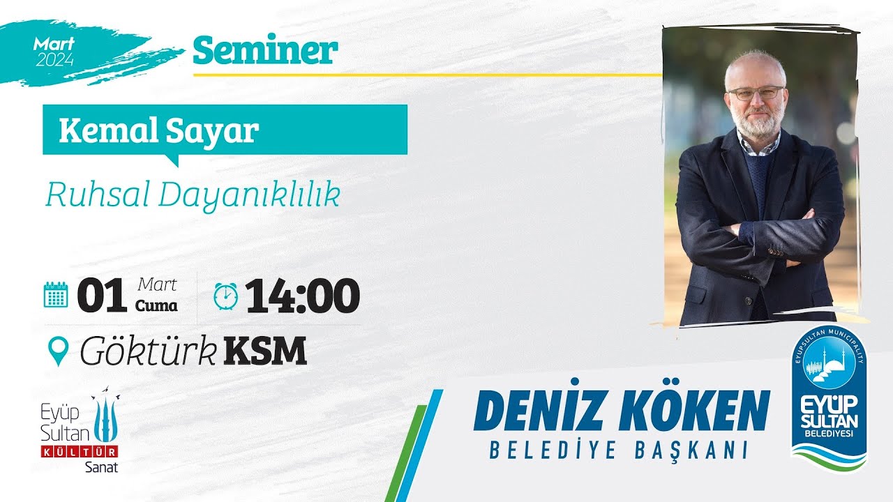 Kemal Sayar - Ruhsal Dayanıklılık | Seminer