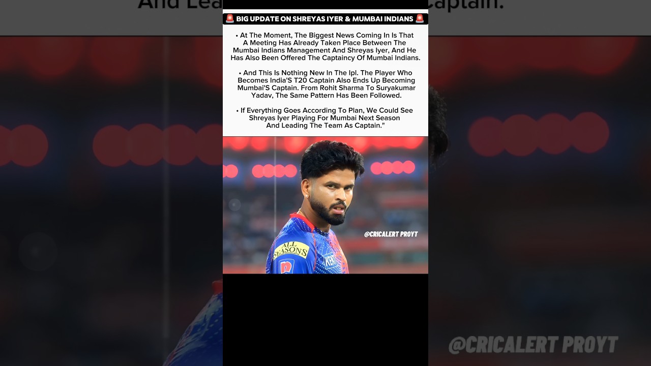 Big Update On Shreyas Iyer & MI 🚨 | #ipl #shreyasiyer #mumbaiindians #mi #pbks #update #news #shorts