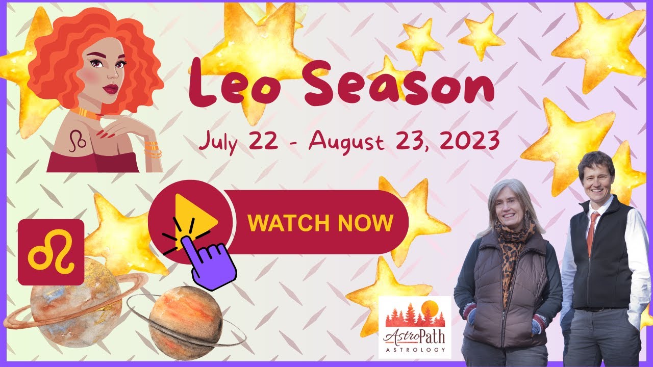 Leo Season 2023: Tend The Inner Fire