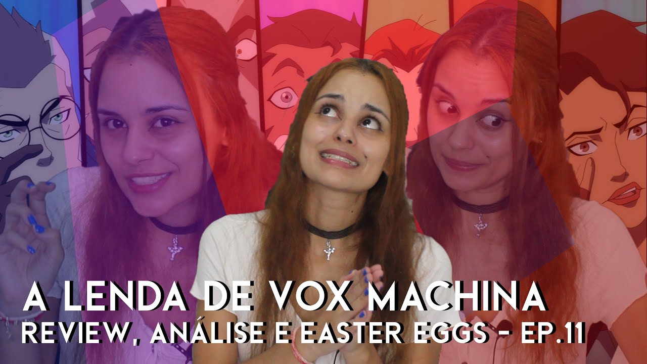 A Lenda de Vox Machina - Ep.11 | Review, análise e easter eggs