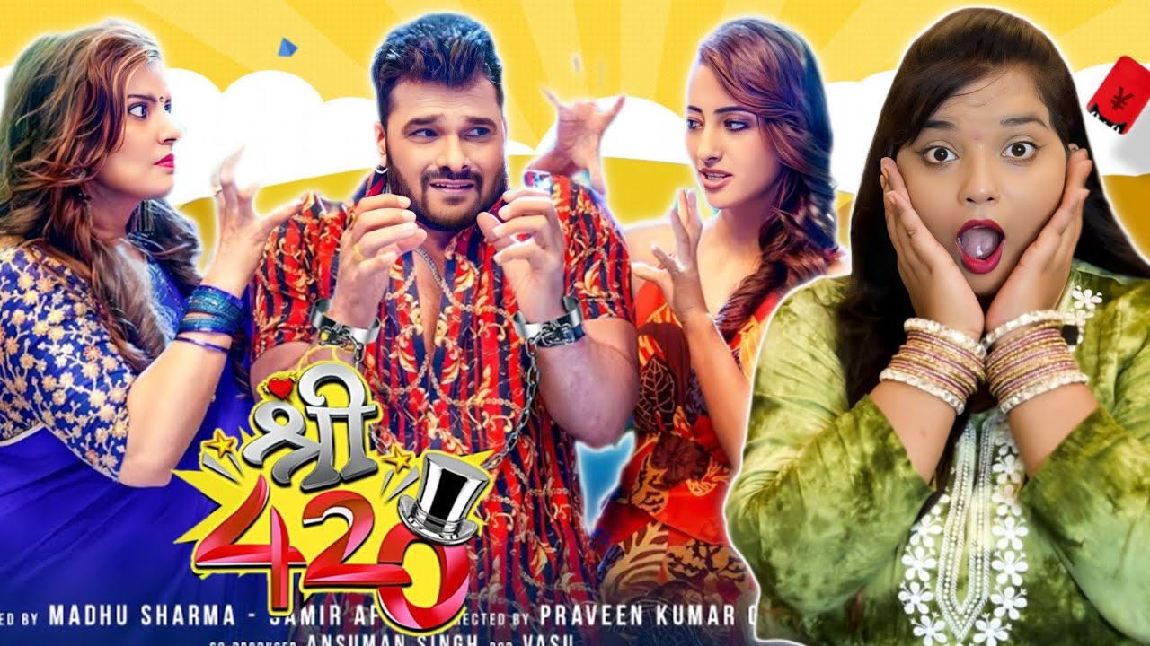 SHREE 420 - श्री 420 | OFFICIAL TRAILER | Khesari Lal Yadav, Madhu Sharma, Shweta Mahara | REACTION