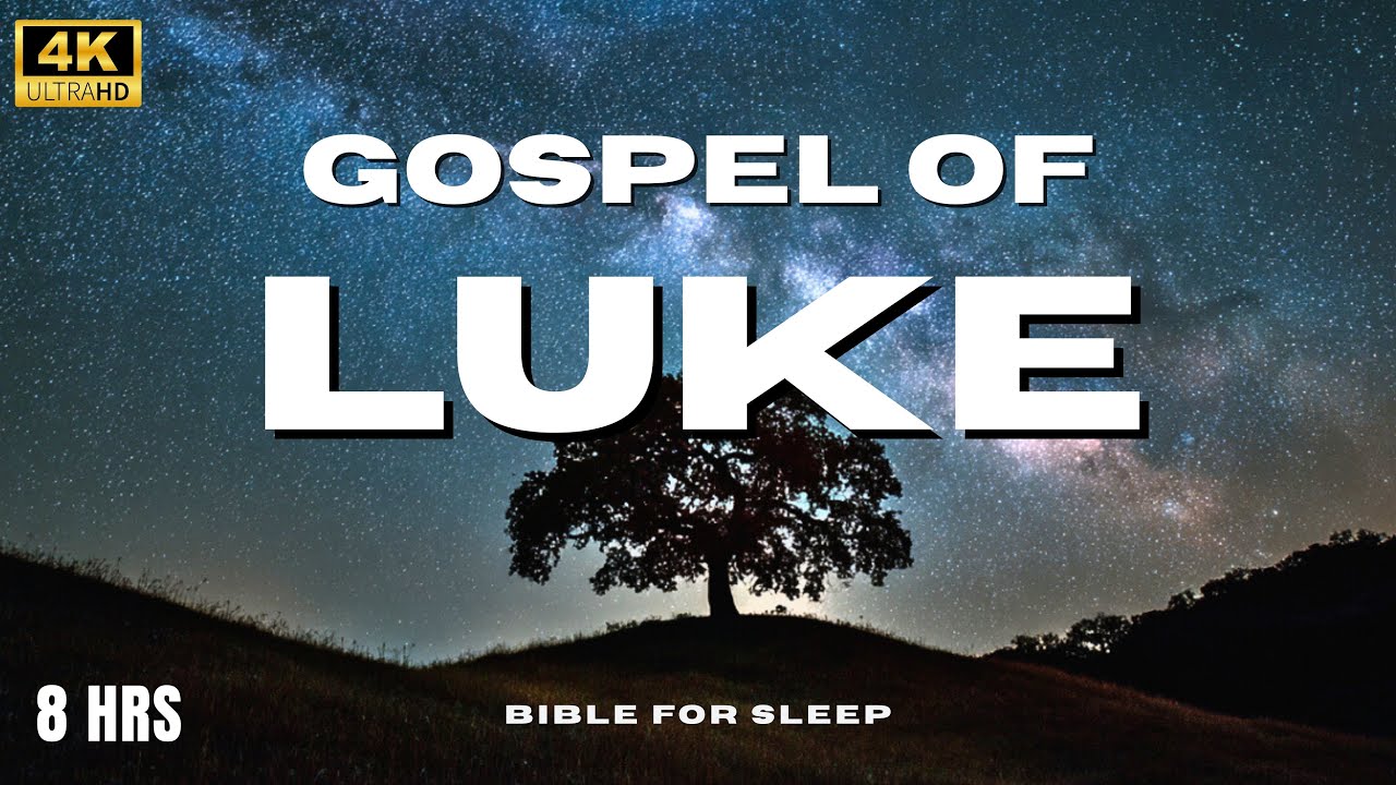 Fall Asleep to the Gospel of Luke Like Never Before | Calm Bible Reading for Rest & Sleep